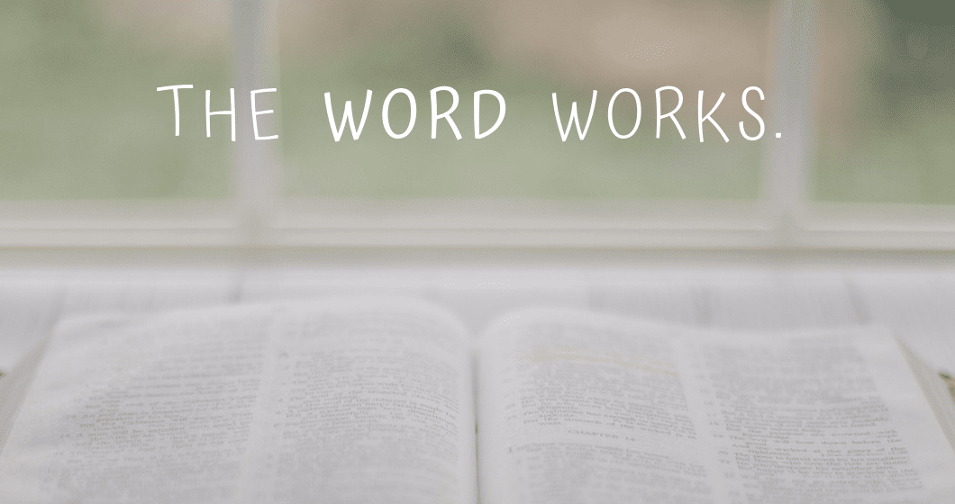 The Word works!